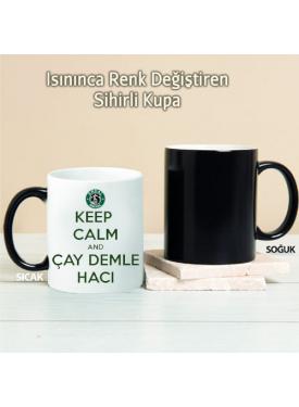 Çay Demle Hacı Kişiye Özel Sihirli Kupa Pi241