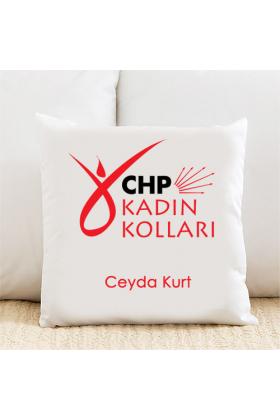 CHP Kadın Kolları Kişiye Özel Yastık Kılıfı Pi193