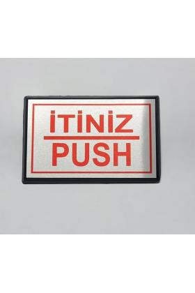 Push - İtiniz Yönlendirme Tabelası Yapışkanlı Büyük Boy 13 x 8 Cm